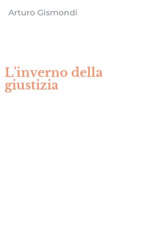 L'inverno della giustizia