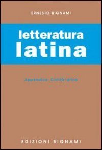 Letteratura latina-Civilt&agrave; latina