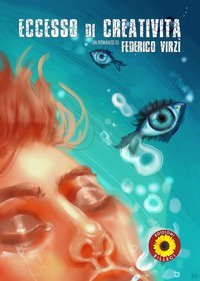 Eccesso di creativit&agrave;