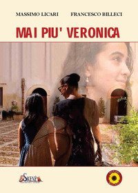 Mai pi&ugrave; Veronica