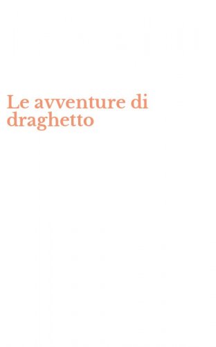 Le avventure di draghetto