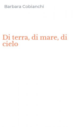 Di terra, di mare, di cielo