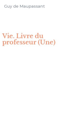 Vie. Livre du professeur (Une)