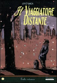 Il viaggiatore distante