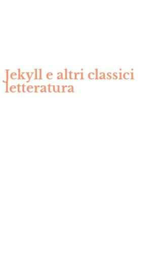 Jekyll e altri classici letteratura