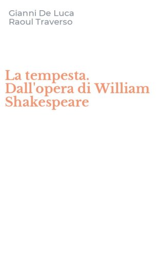 La tempesta. Dall'opera di William Shakespeare