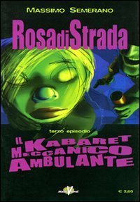 Rosa di strada