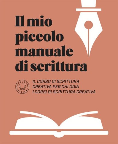 Il mio piccolo manuale di scrittura