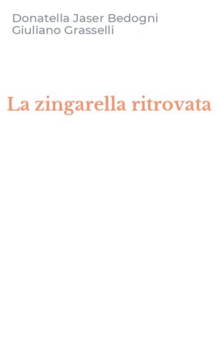 La zingarella ritrovata