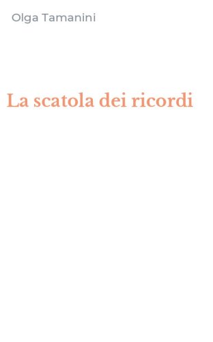 La scatola dei ricordi