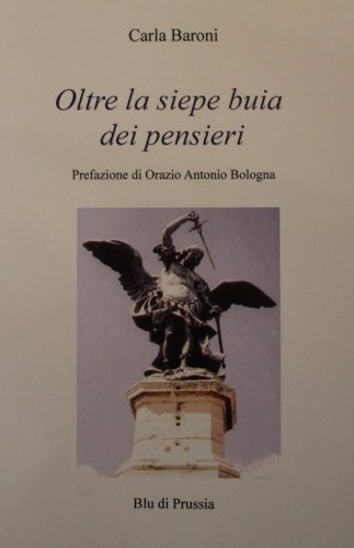 Oltre la siepe buia dei pensieri