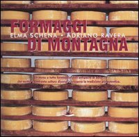 Formaggi di montagna. Un menu a tutto formaggio, dall'antipasto al dolce, che mette a confronto culture diverse e recupera la tradizione pi&ugrave; autentica