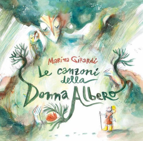Le canzoni della donna albero