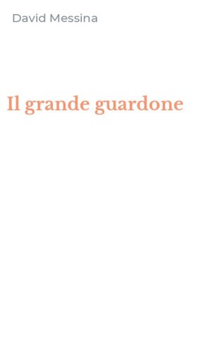 Il grande guardone
