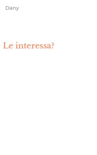 Le interessa?