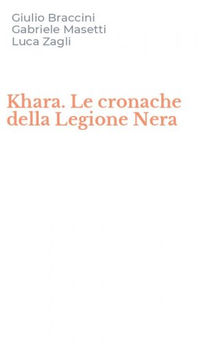Khara. Le cronache della Legione Nera