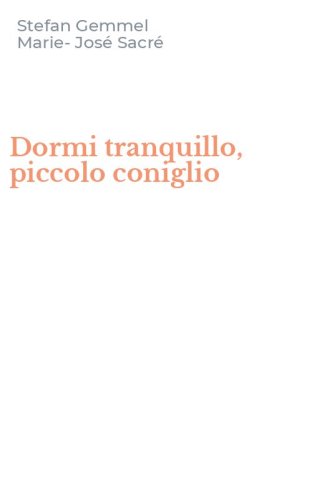 Dormi tranquillo, piccolo coniglio