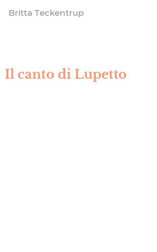 Il canto di Lupetto