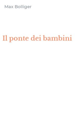 Il ponte dei bambini