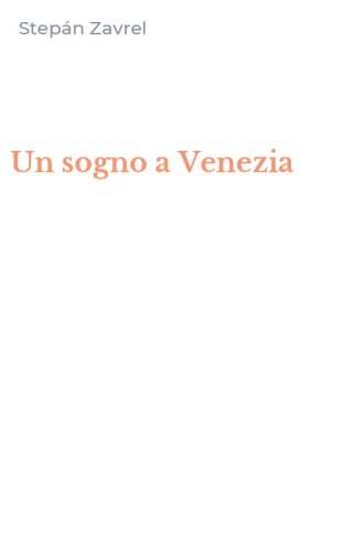 Un sogno a Venezia