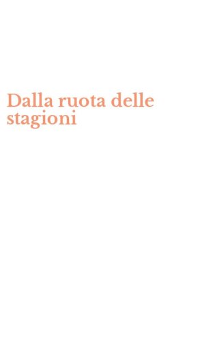 Dalla ruota delle stagioni