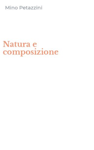 Natura e composizione