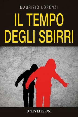 Il tempo degli sbirri