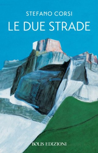 Le due strade