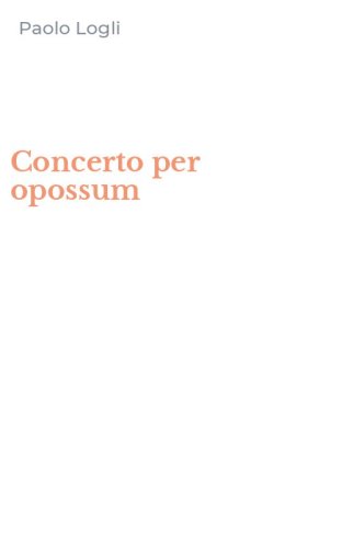 Concerto per opossum
