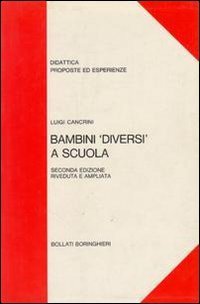 Bambini &laquo;Diversi&raquo; a scuola
