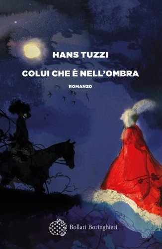Colui che &egrave; nell'ombra