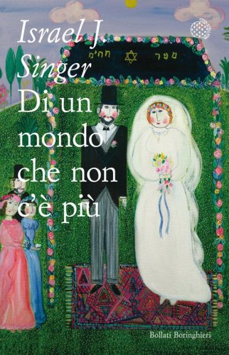 Di un mondo che non c'&egrave; pi&ugrave;