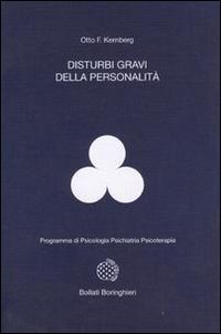 Disturbi gravi della personalit&agrave;