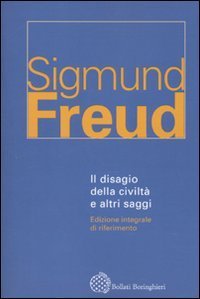 Il disagio della civilit&agrave; e altri saggi