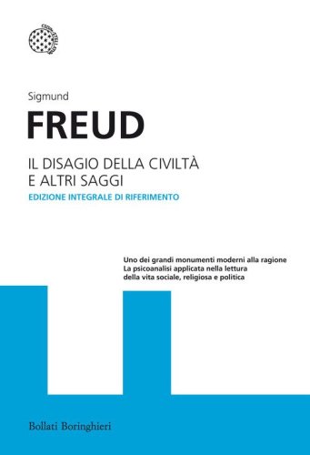 Il disagio della civilit&agrave; e altri saggi