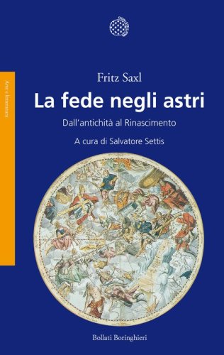 La fede negli astri. Dall'antichit&agrave; al Rinascimento