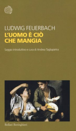 L'uomo &egrave; ci&ograve; che mangia