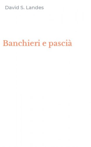 Banchieri e pasci&agrave;