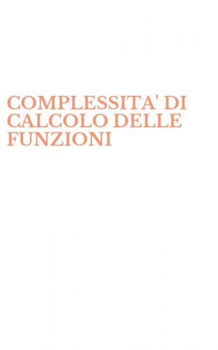 COMPLESSITA' DI CALCOLO DELLE FUNZIONI