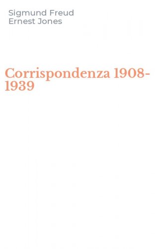 Corrispondenza 1908-1939