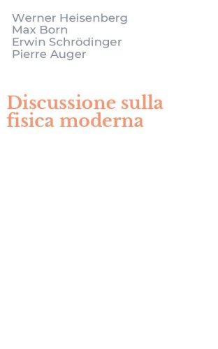 Discussione sulla fisica moderna
