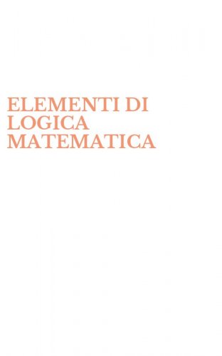 ELEMENTI DI LOGICA MATEMATICA