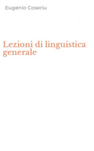 Lezioni di linguistica generale