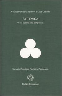 Sistemica. Voci e percorsi nella complessit&agrave;