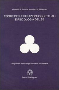 Teorie delle relazioni oggettuali e psicologia del s&eacute;