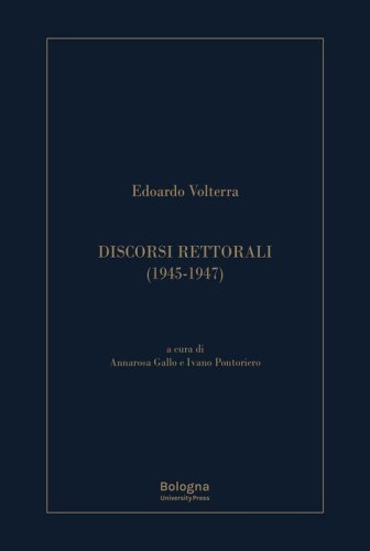 Discorsi rettorali (1945-1947)