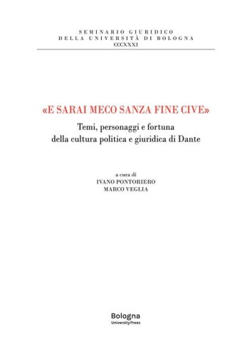 &laquo;E sarai meco sanza fine cive&raquo;