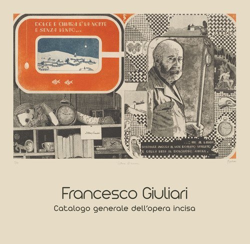 Francesco Giuliari. Catalogo generale dell'opera incisa
