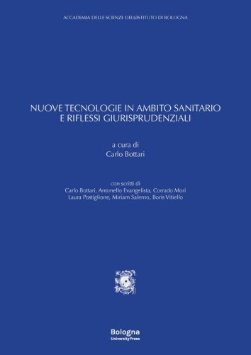 Nuove tecnologie in ambito sanitario e riflessi giurisprudenziali