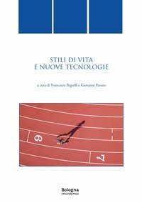 Stili di vita e nuove tecnologie